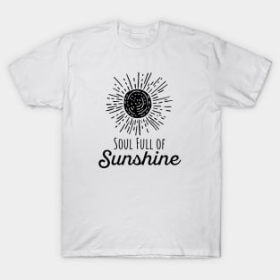 Soul Full of Sunshine - Black Print T-Shirt